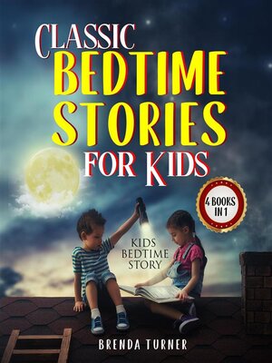 cover image of Classic Bedtime Stories for Kids (4 Books in 1)